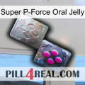 Super P-Force Oral Jelly 38